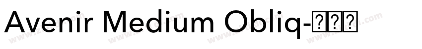 Avenir Medium Obliq字体转换